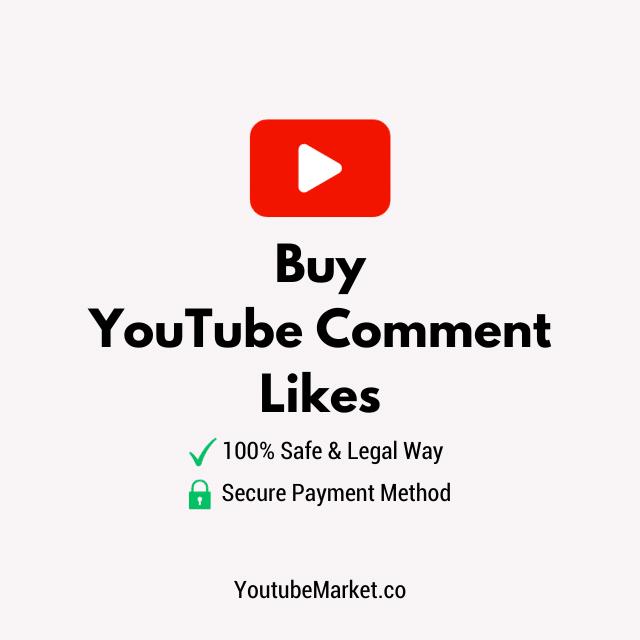 Buy YouTube Comment Likes